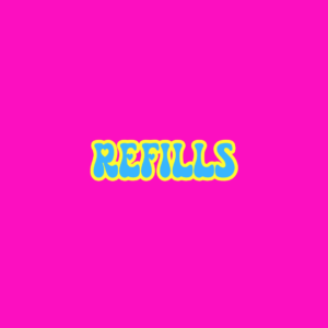 REFILLS